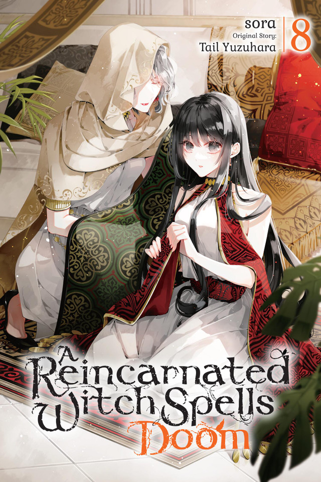 A Reincarnated Witch Spells Doom, Vol. 8 (A Reincarnated Witch Spells Doom #8) book cover by Tail Yuzuhara