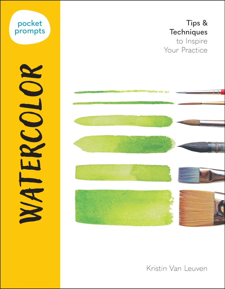 Pocket Prompts Watercolor: Tips & Techniques to Inspire Your Practice (Pocket Prompts) book cover by Kristin Van Leuven