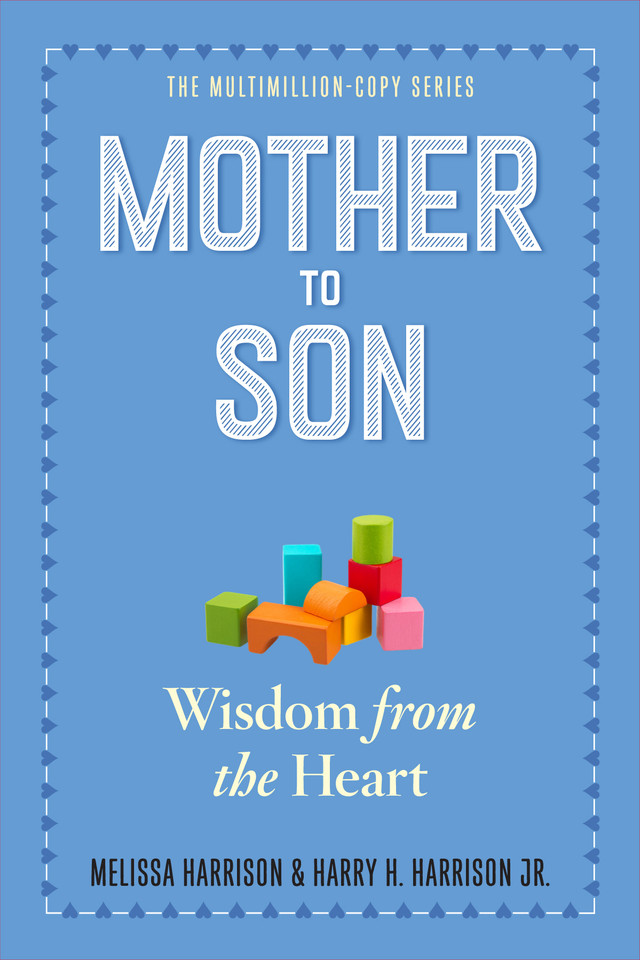 Mother to Son, Revised Edition: Wisdom from the Heart book cover by Melissa Harrison, Harry H. Harrison, Jr.