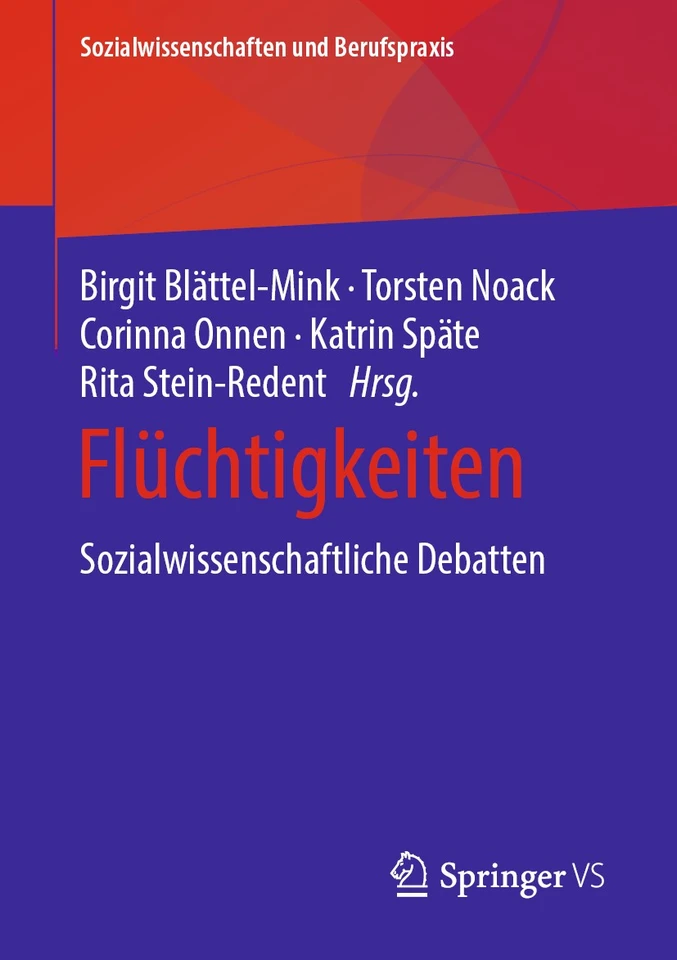 Flüchtigkeiten: Sozialwissenschaftliche Debatten (Sozialwissenschaften und Berufspraxis) book cover by 
