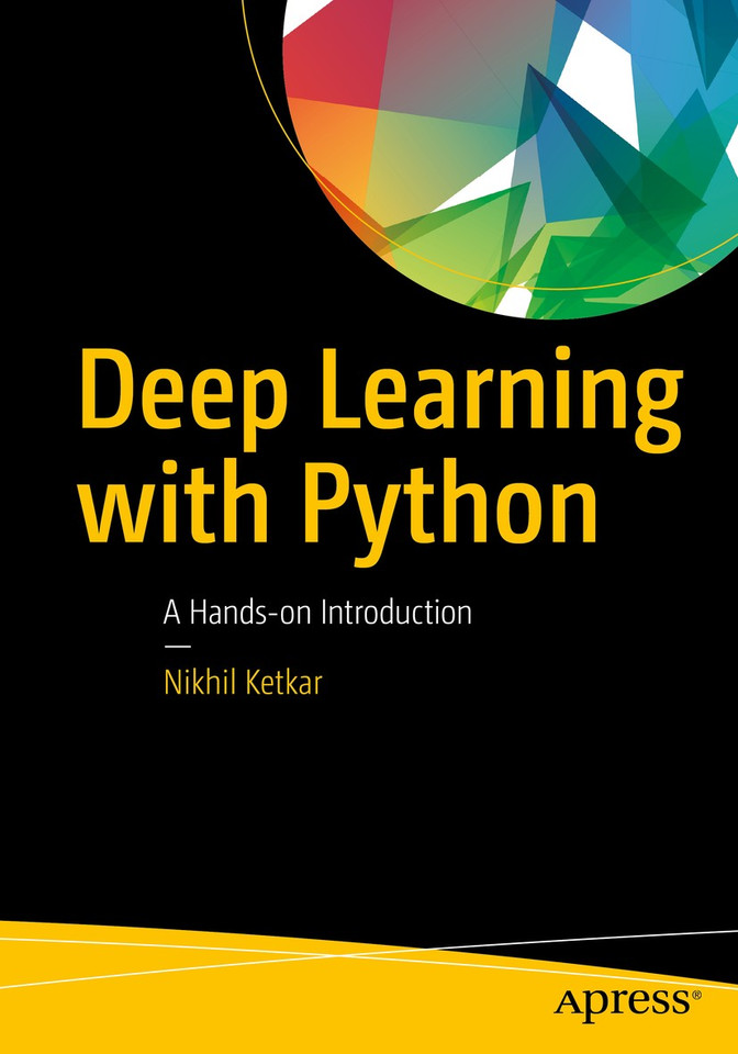 Deep Learning with Python: A Hands-on Introduction book cover by Nikhil Ketkar