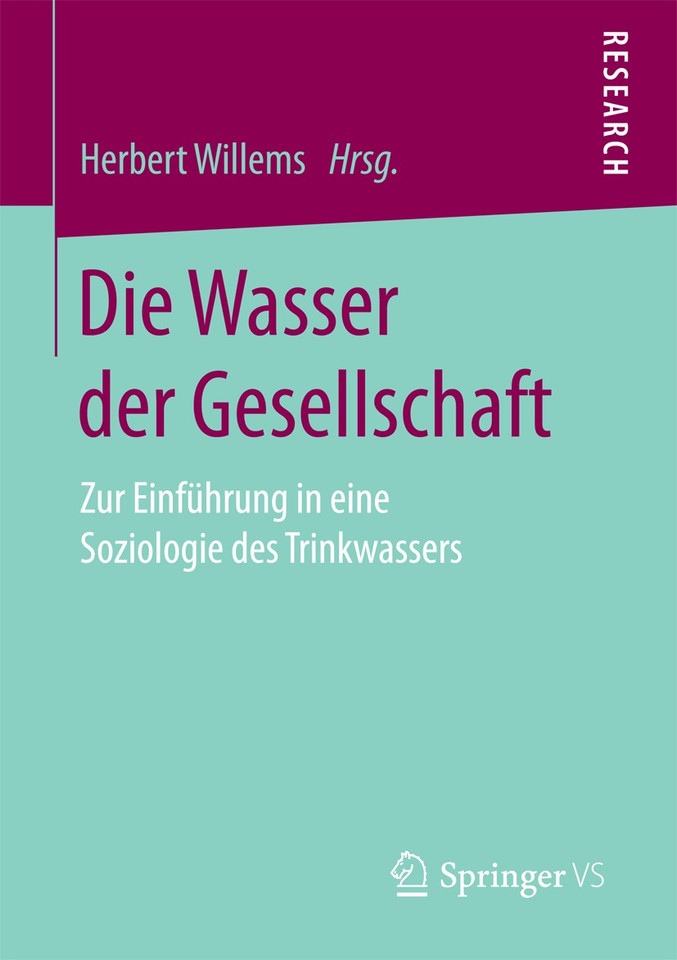 Die Wasser der Gesellschaft: Zur Einführung in eine Soziologie des Trinkwassers book cover by 