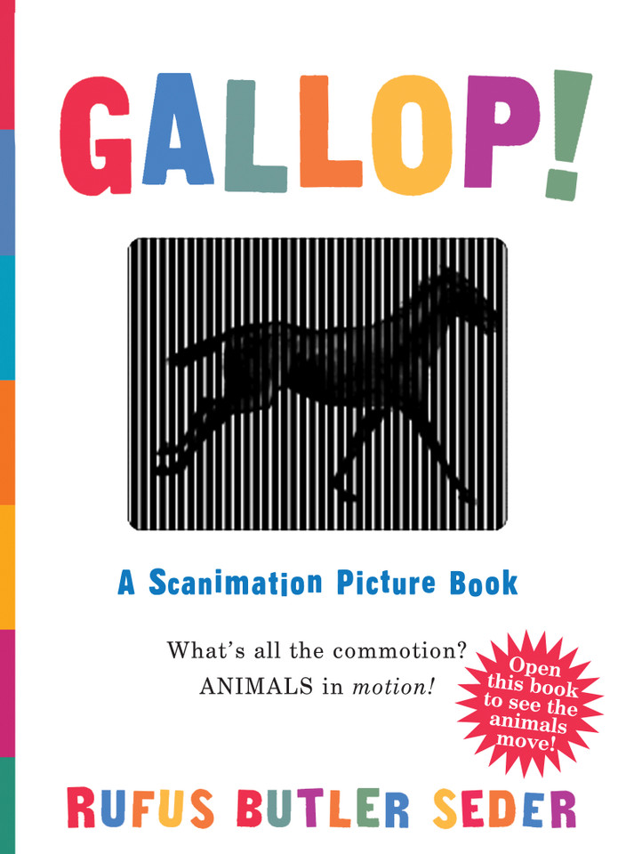 Gallop!: A Scanimation Picture Book (Scanimation) book cover by Rufus Butler Seder
