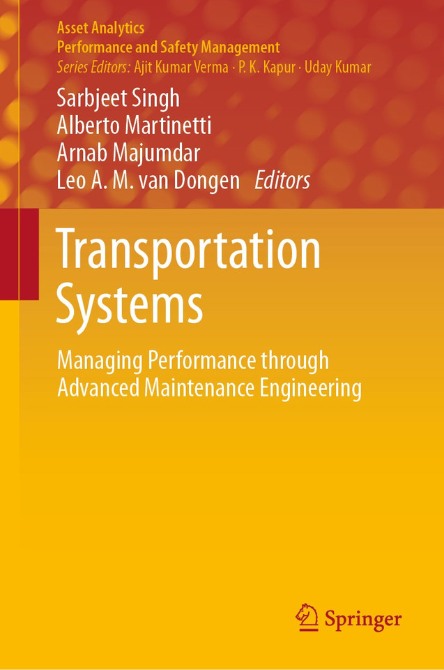 Transportation Systems: Managing Performance through Advanced Maintenance Engineering (Asset Analytics) book cover by 