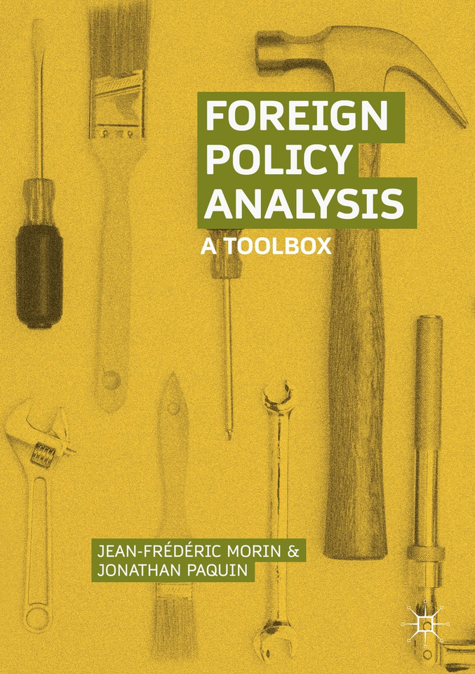 Foreign Policy Analysis: A Toolbox book cover by Jean-Frédéric Morin, Jonathan Paquin