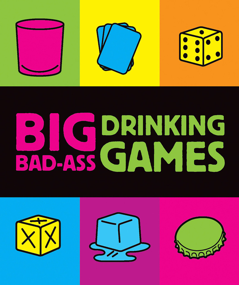 Big Bad-Ass Drinking Games (RP Minis) book cover by Jordana Tusman