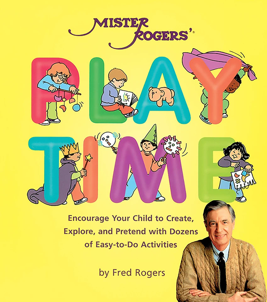Mister Rogers' Playtime book cover by Fred Rogers