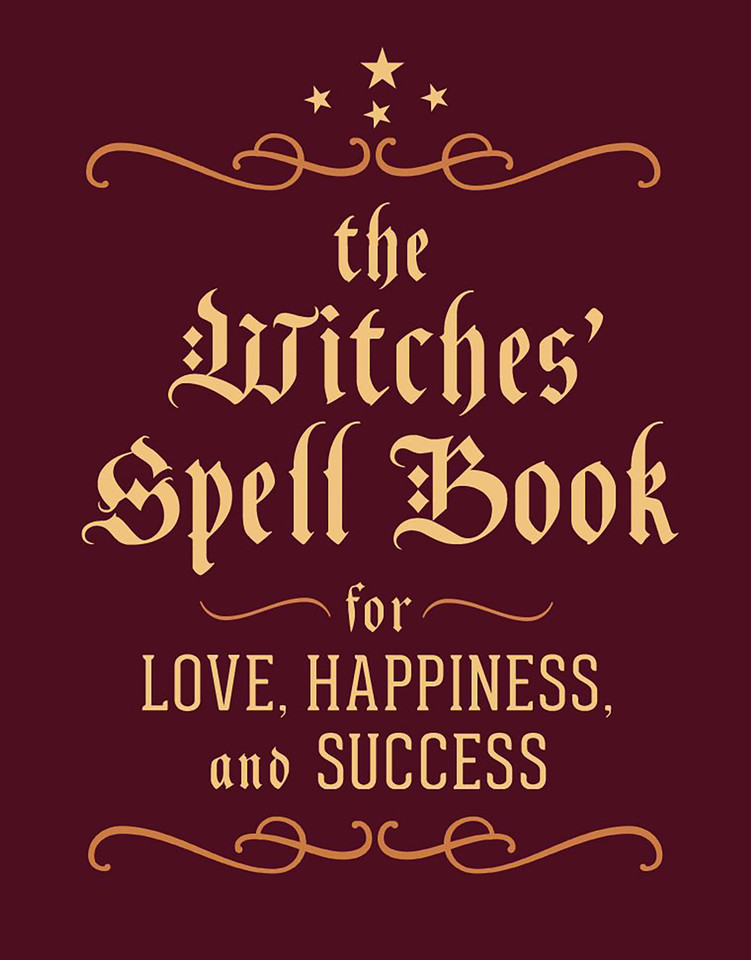 The Witches' Spell Book: For Love, Happiness, and Success (RP Minis) book cover by Cerridwen Greenleaf