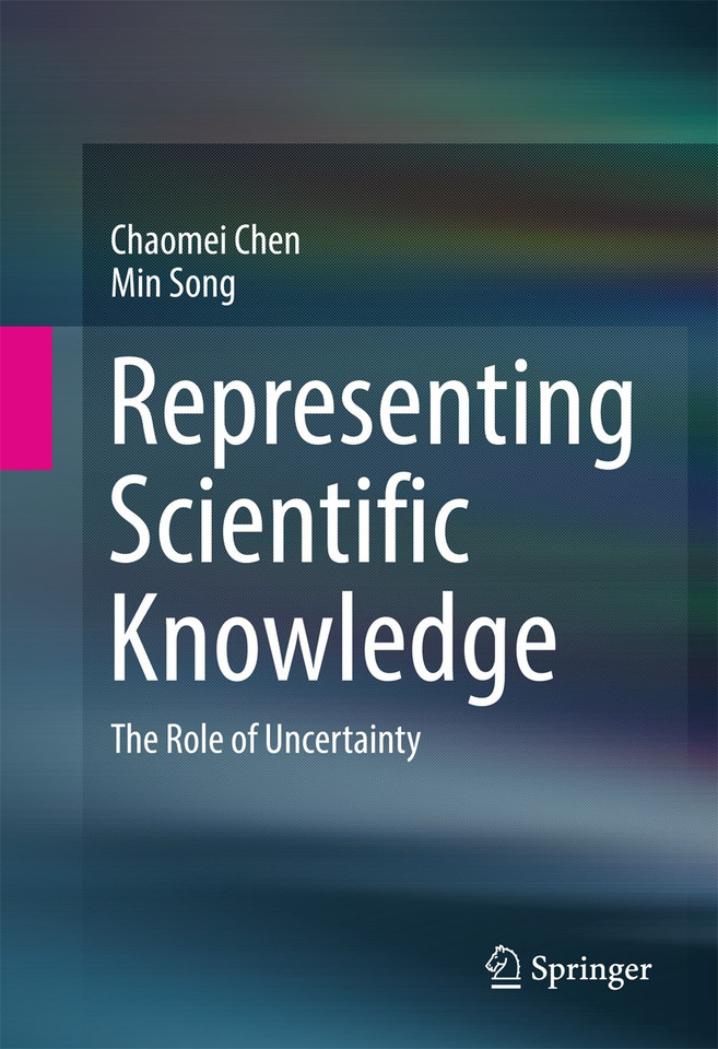 Representing Scientific Knowledge: The Role of Uncertainty book cover by Chaomei Chen, Min Song