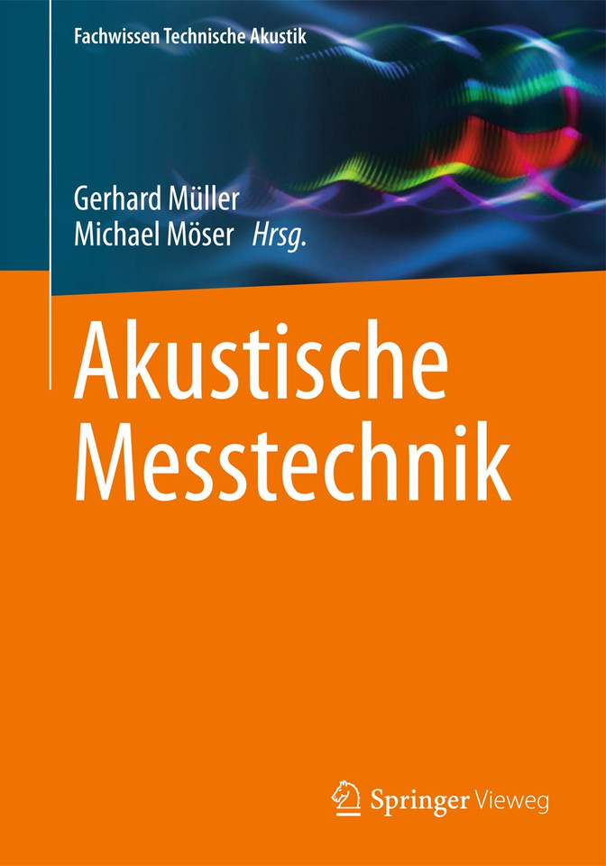 Akustische Messtechnik (Fachwissen Technische Akustik) book cover by 