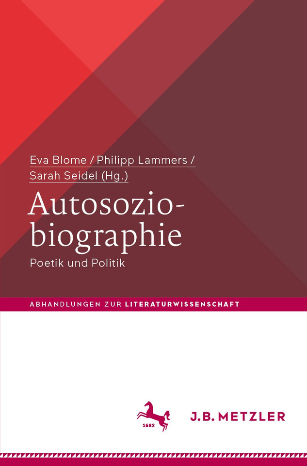 Autosoziobiographie: Poetik und Politik (Abhandlungen zur Literaturwissenschaft) book cover by 
