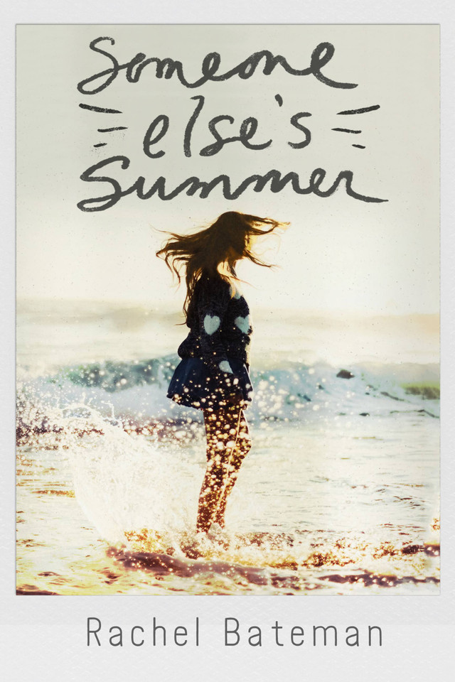 Someone Else's Summer book cover by Rachel Bateman