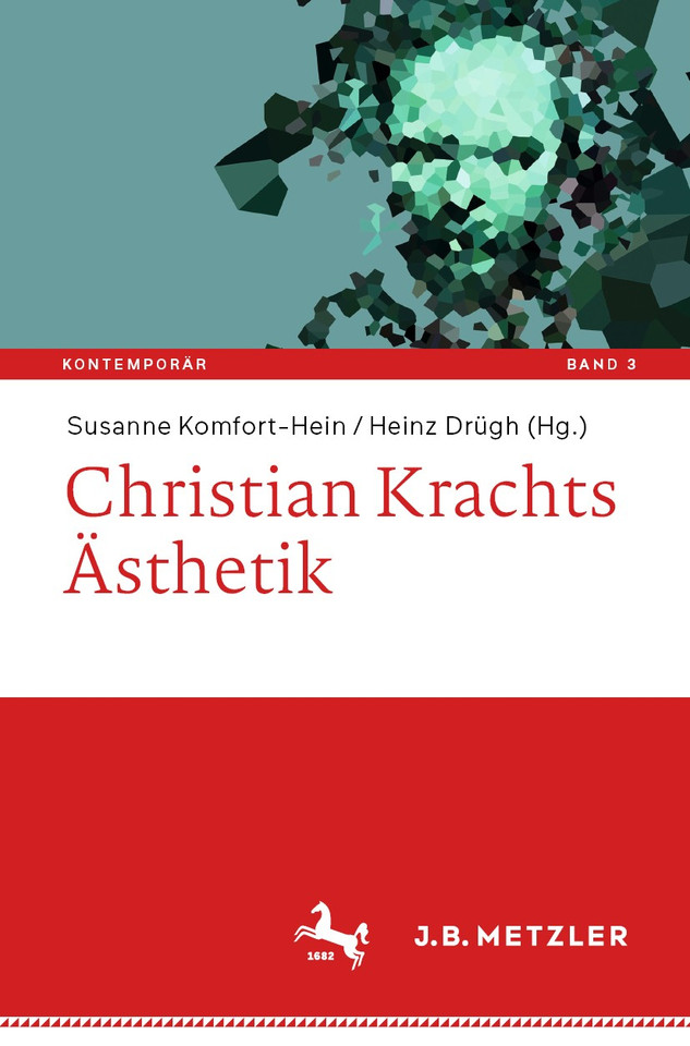 Christian Krachts Ästhetik (Kontemporär. Schriften zur deutschsprachigen Gegenwartsliteratur #3) book cover by 