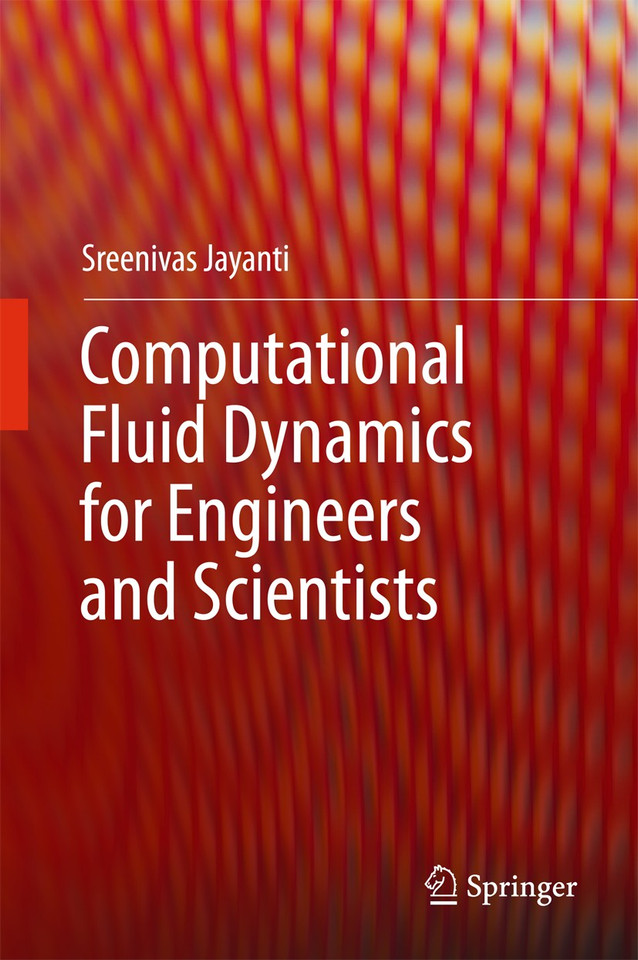 Computational Fluid Dynamics for Engineers and Scientists book cover by Sreenivas Jayanti