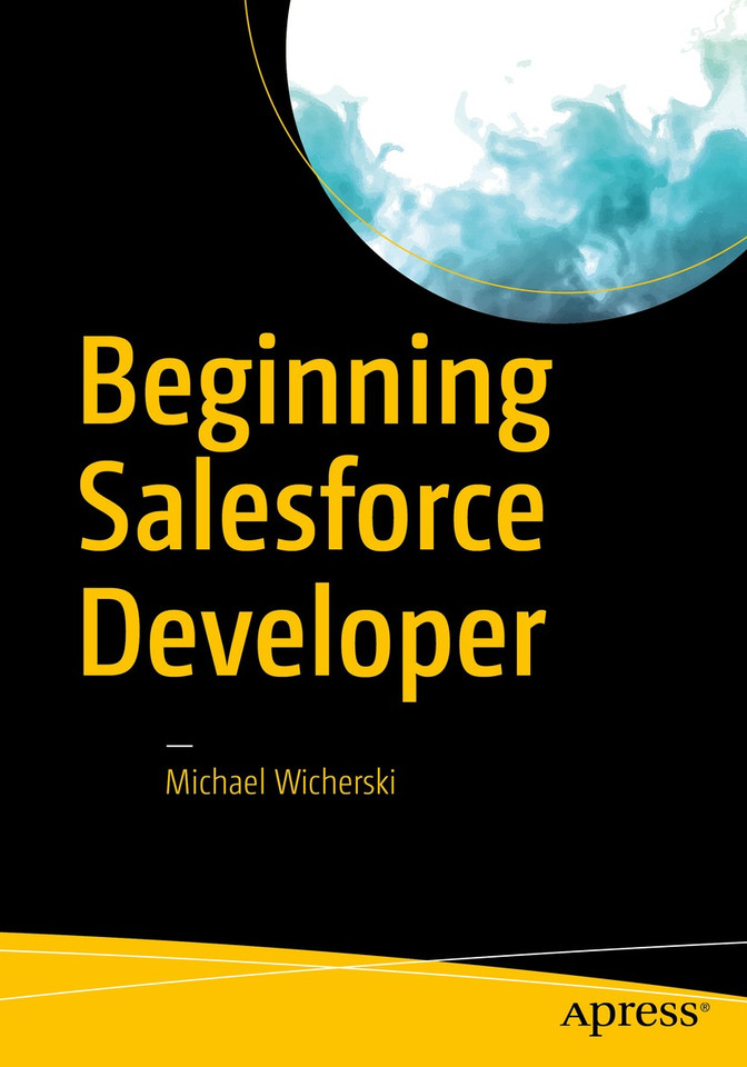 Beginning Salesforce Developer book cover by Michael Wicherski
