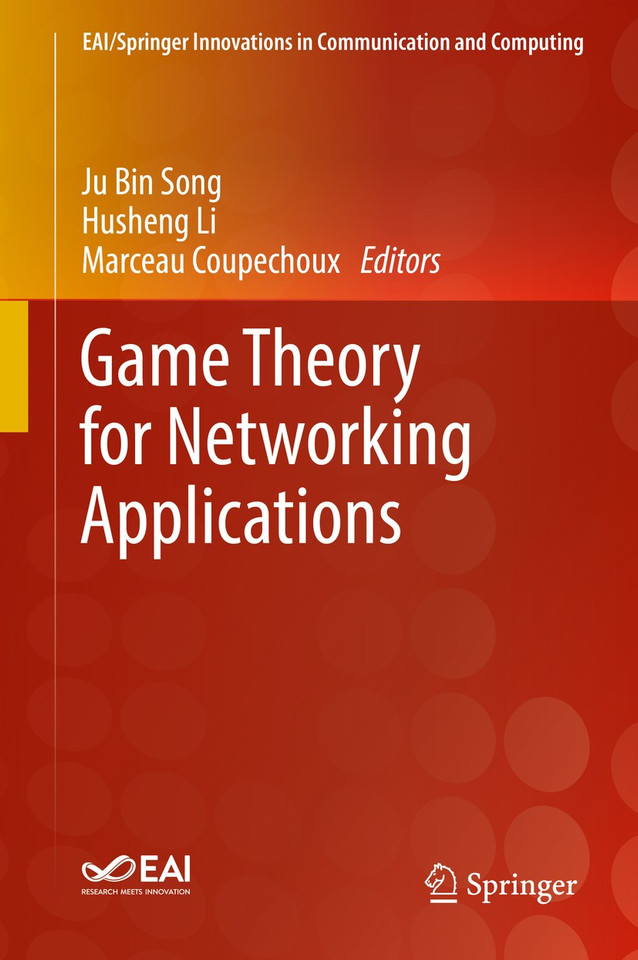 Game Theory for Networking Applications (EAI/Springer Innovations in Communication and Computing) book cover by 