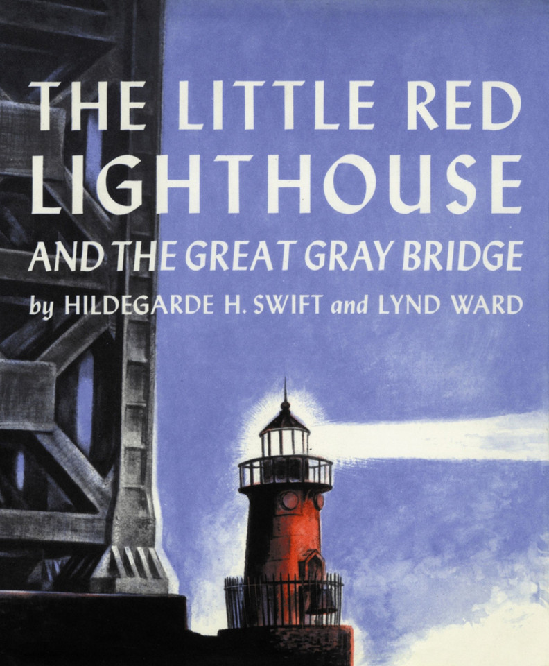 The Little Red Lighthouse and the Great Gray Bridge: Restored Edition book cover by Hildegarde H. Swift