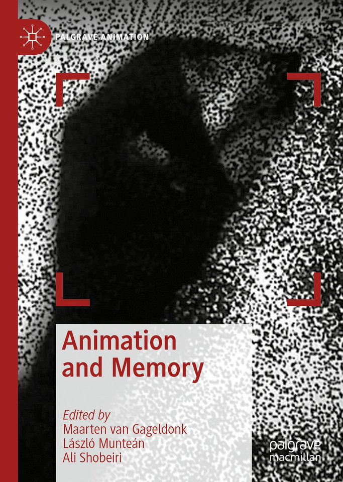 Animation and Memory (Palgrave Animation) book cover by 