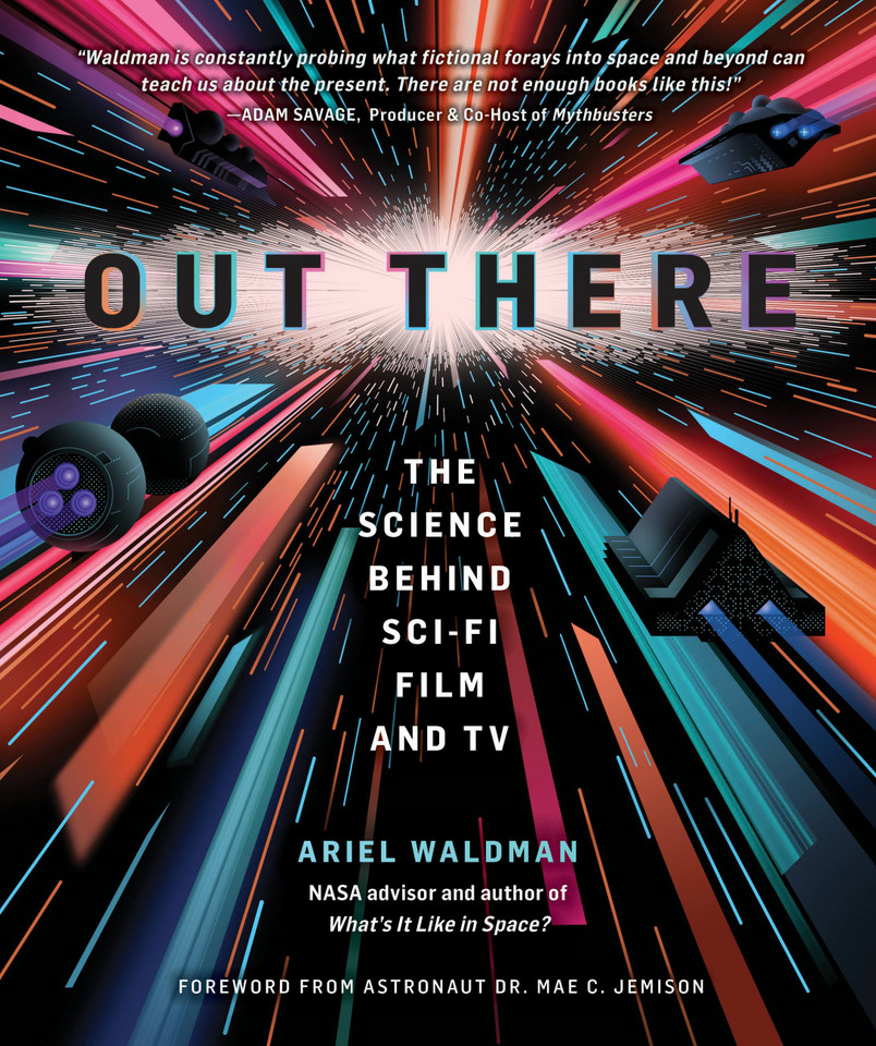 Out There: The Science Behind Sci-Fi Film and TV book cover by Ariel Waldman