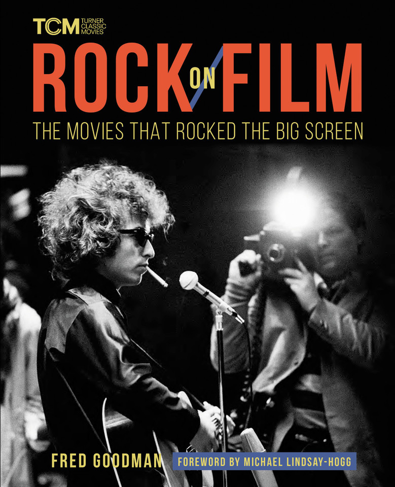 Rock on Film: The Movies That Rocked the Big Screen (Turner Classic Movies) book cover by Fred Goodman