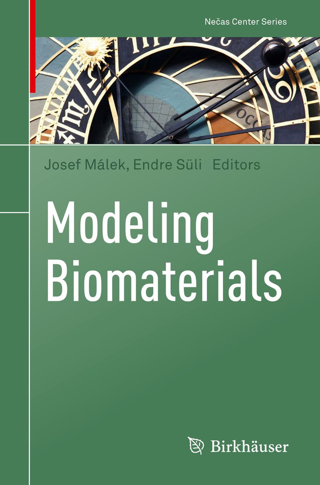 Modeling Biomaterials (Nečas Center Series) book cover by 