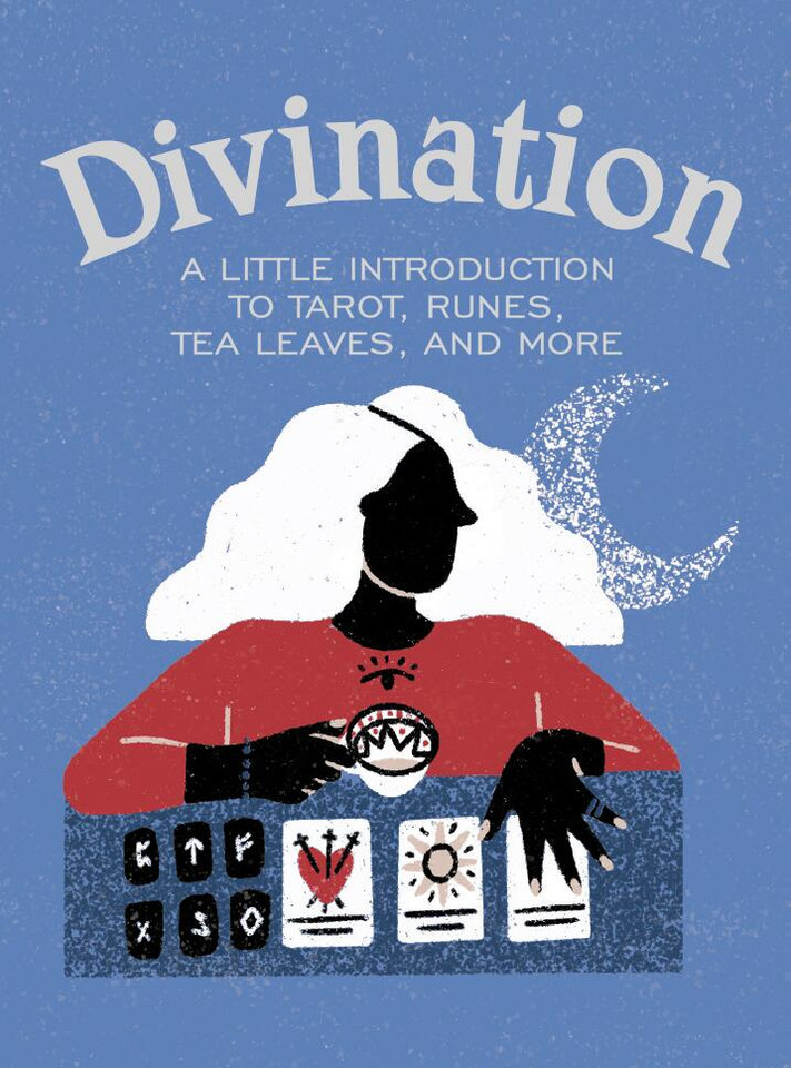 Divination: A Little Introduction to Tarot, Runes, Tea Leaves, and More (RP Minis) book cover by Ivy O'Neil