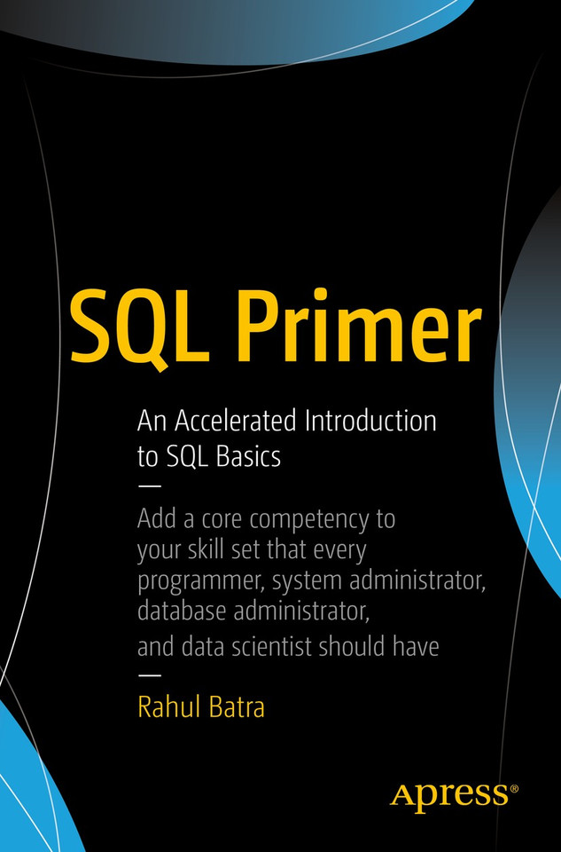 SQL Primer: An Accelerated Introduction to SQL Basics book cover by Rahul Batra