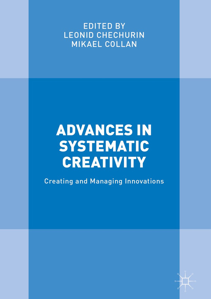 Advances in Systematic Creativity: Creating and Managing Innovations book cover by 