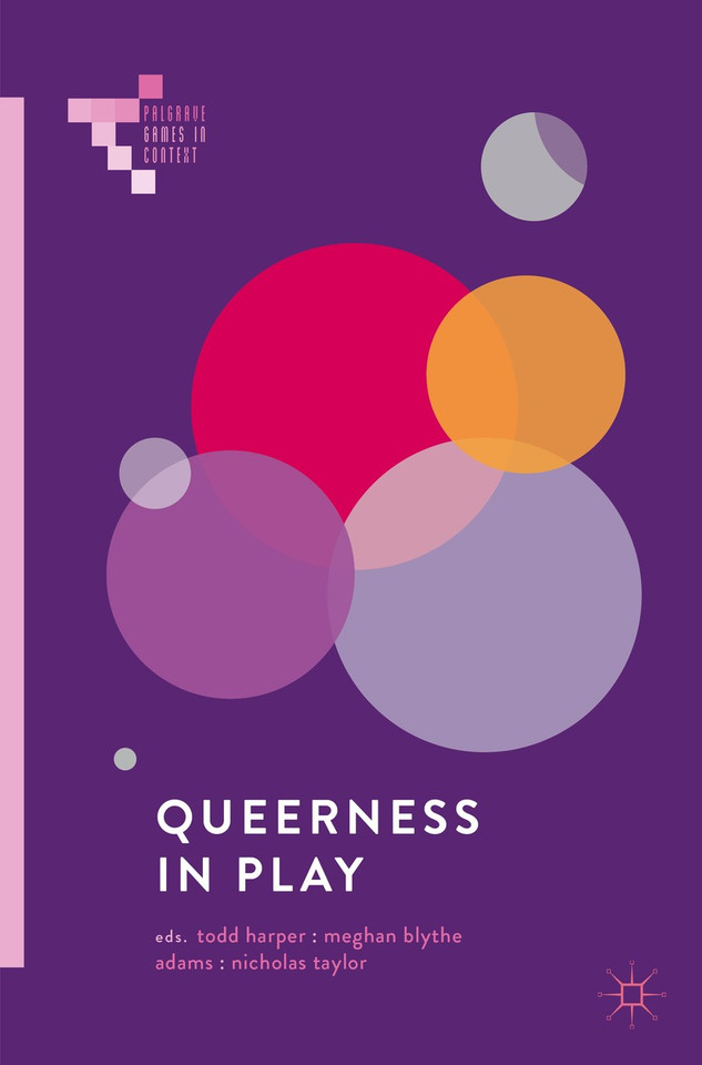 Queerness in Play (Palgrave Games in Context) book cover by 