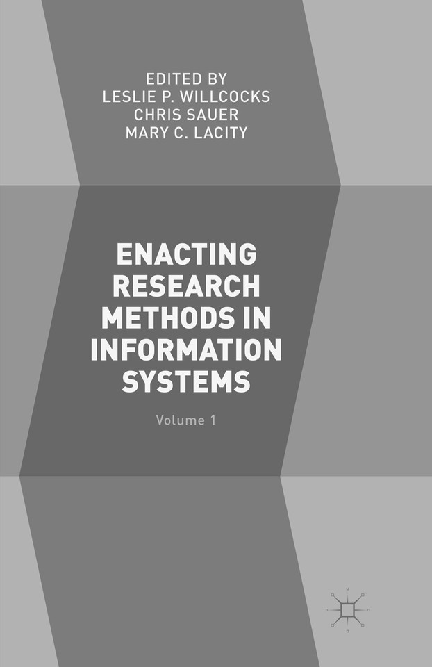 Enacting Research Methods in Information Systems: Volume 1 book cover by 