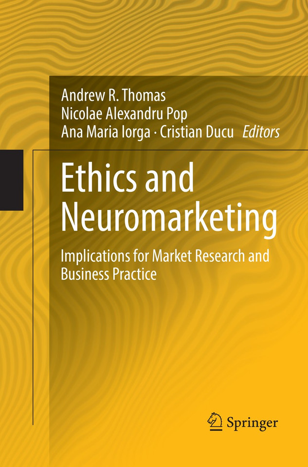 Ethics and Neuromarketing: Implications for Market Research and Business Practice book cover by 