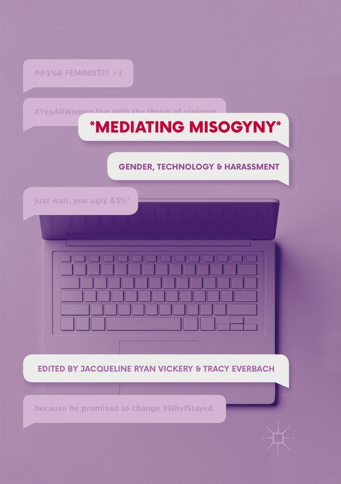 Mediating Misogyny: Gender, Technology, and Harassment book cover by 