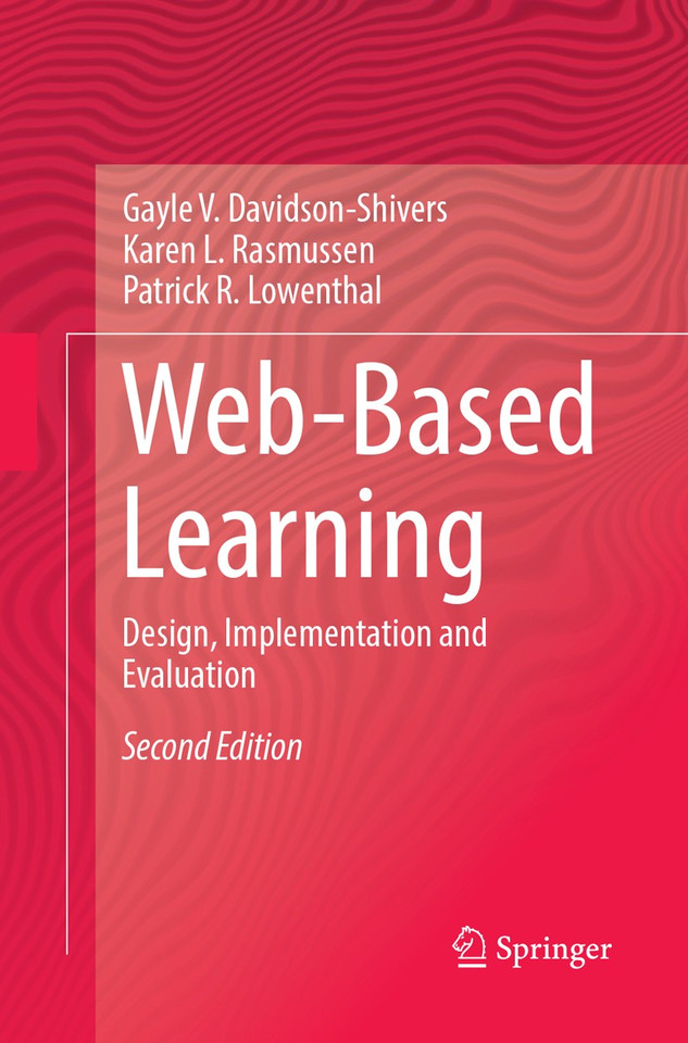 Web-Based Learning: Design, Implementation and Evaluation book cover by Gayle V. Davidson-Shivers, Karen L. Rasmussen, Patrick R. Lowenthal