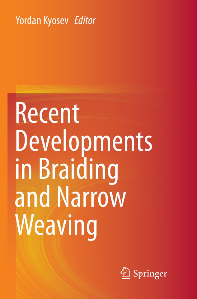 Recent Developments in Braiding and Narrow Weaving book cover by 
