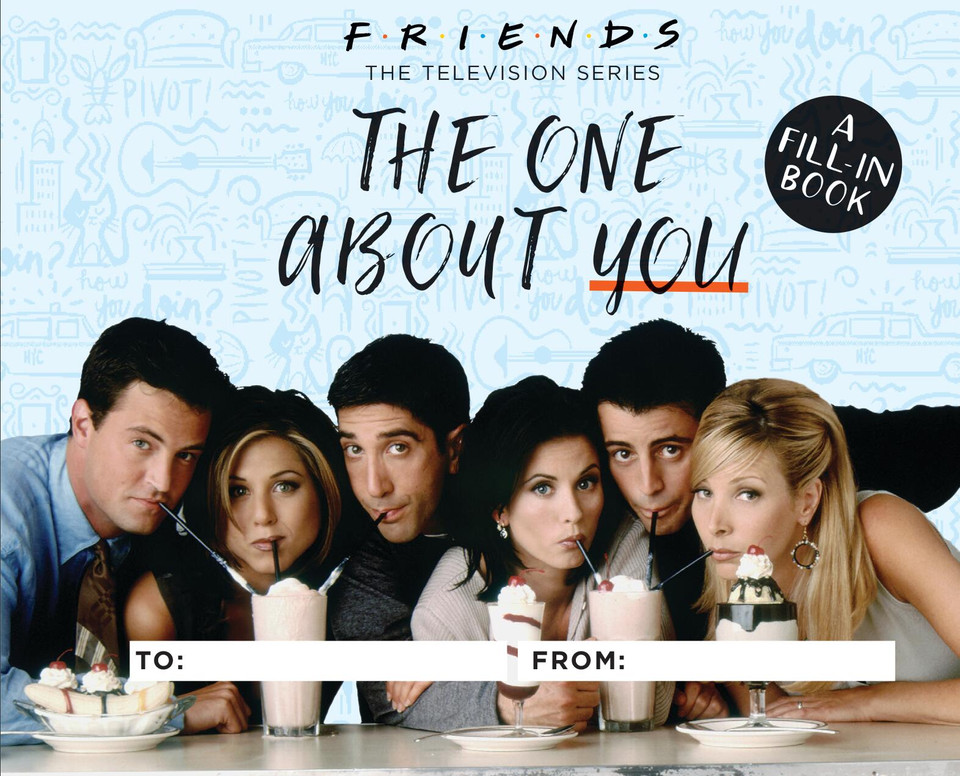 Friends: The One About You: A Fill-In Book book cover by Shoshana Stopek
