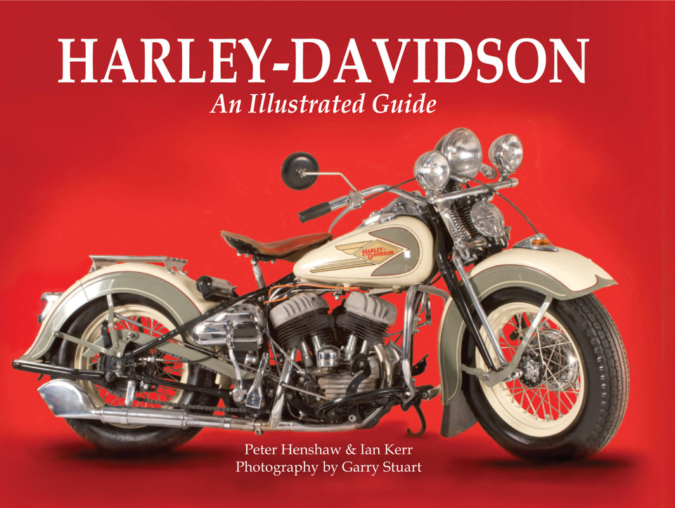 Harley-Davidson: An Illustrated Guide book cover by Ian Kerr, Peter Henshaw