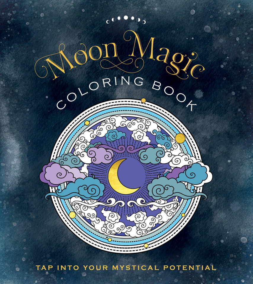 Moon Magic Coloring Book: Tap Into Your Mystical Potential (Chartwell Coloring Books) book cover by Editors of Chartwell Books