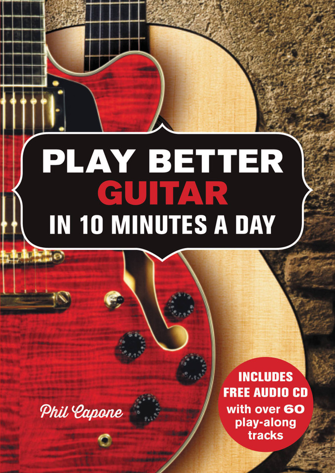 Play Better Guitar in 10 Minutes a Day book cover by Phil Capone