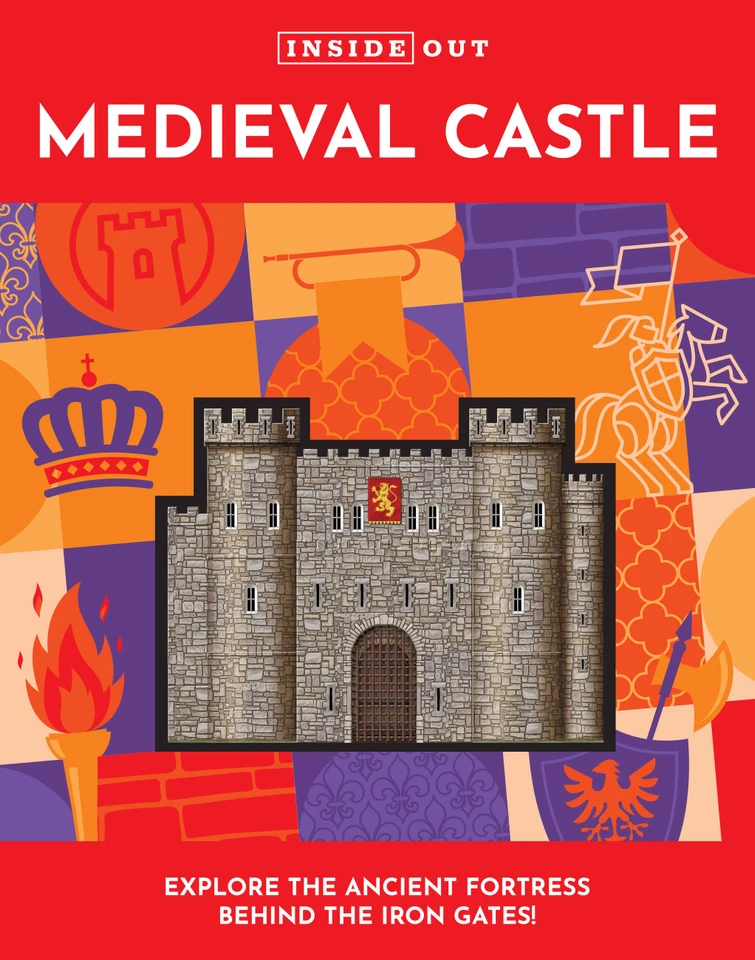 Inside Out Medieval Castle (Inside Out #2) book cover by Justine Ciovacco