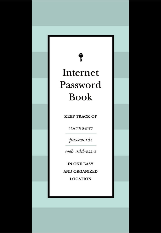 Internet Password Book: Keep Track of Usernames, Passwords, and Web Addresses in One Easy and Organized Location (Creative Keepsakes) book cover by Editors of Chartwell Books