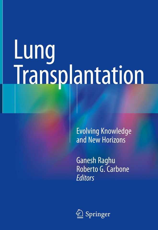 Lung Transplantation: Evolving Knowledge and New Horizons book cover by 