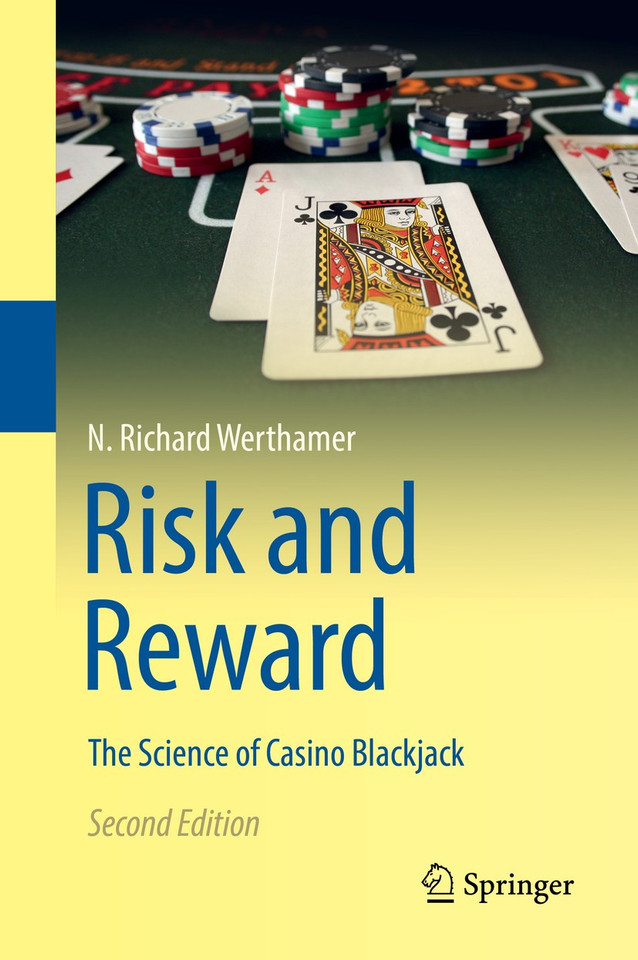 Risk and Reward: The Science of Casino Blackjack book cover by N. Richard Werthamer