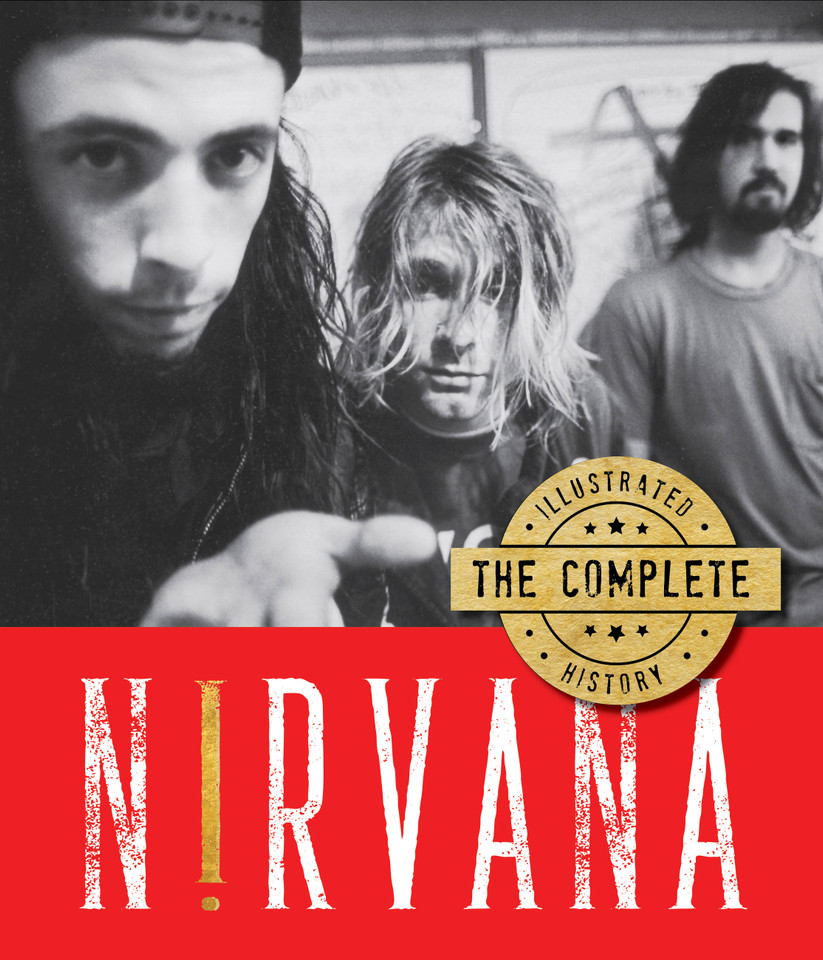 Nirvana: The Complete Illustrated History book cover by Andrew Earles