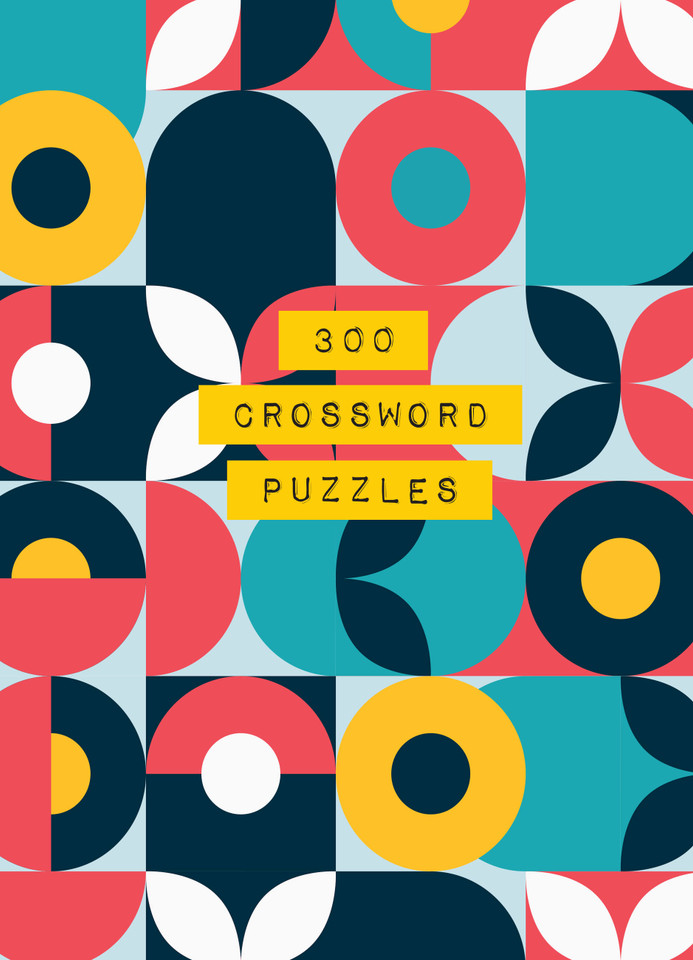 300 Crossword Puzzles (Life is Better with Puzzles) book cover by Amanda Darby
