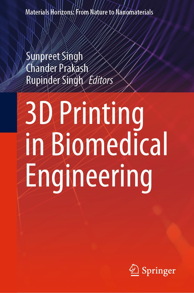 3D Printing in Biomedical Engineering (Materials Horizons: From Nature to Nanomaterials) book cover by 