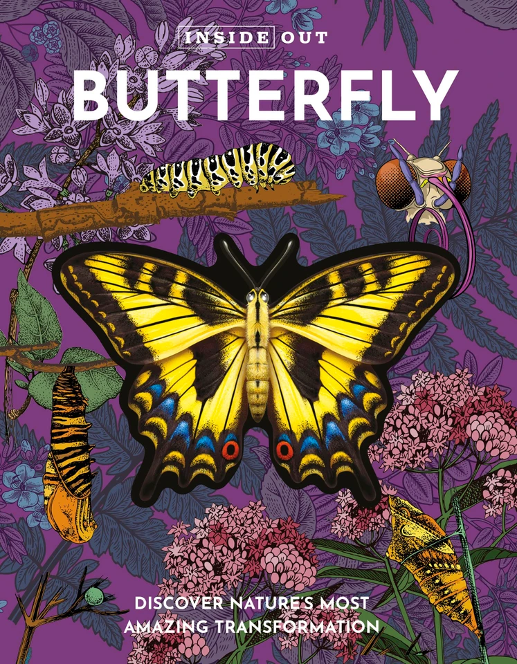 Inside Out Butterfly: Discover Nature's Most Amazing Transformation (Inside Out, Chartwell) book cover by Editors of Chartwell Books