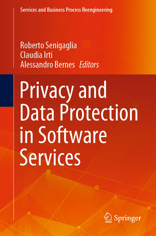 Privacy and Data Protection in Software Services (Services and Business Process Reengineering) book cover by 