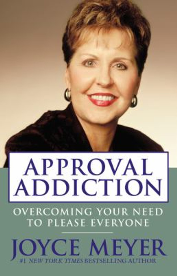 Approval Addiction: Overcoming Your Need to Please Everyone Cover