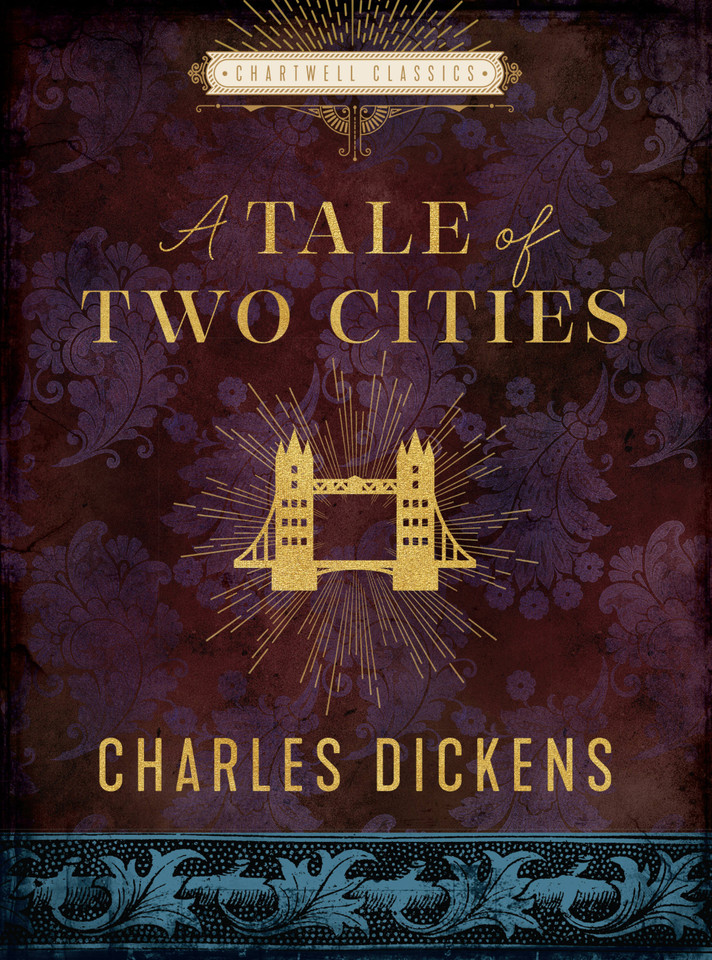 A Tale of Two Cities (Chartwell Classics) book cover by Charles Dickens