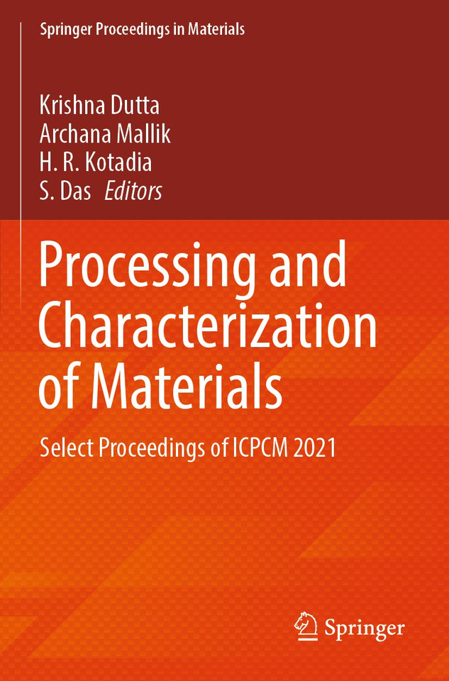 Processing and Characterization of Materials: Select Proceedings of ICPCM 2021 (Springer Proceedings in Materials #26) book cover by 